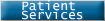 Patient Services